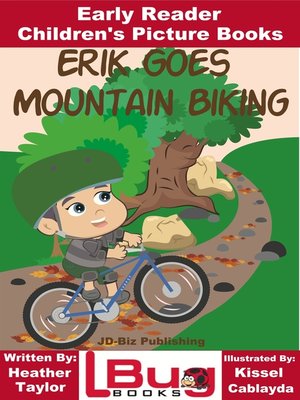 cover image of Erik Goes Mountain Biking
